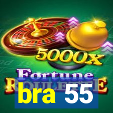 bra 55